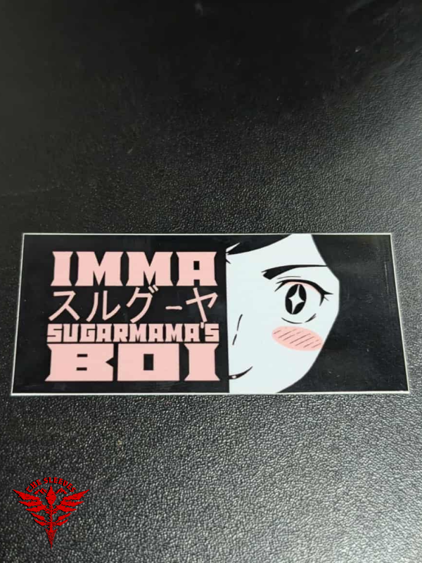 "Sugarmama's Boi" Sticker