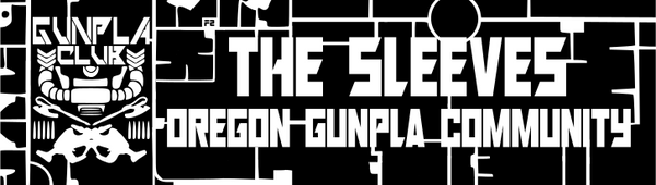 The Sleeves Oregon Gunpla Community